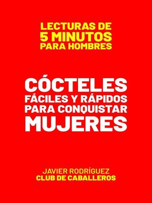cover image of Cócteles Fáciles Y Rápidos Para Conquistar Mujeres
